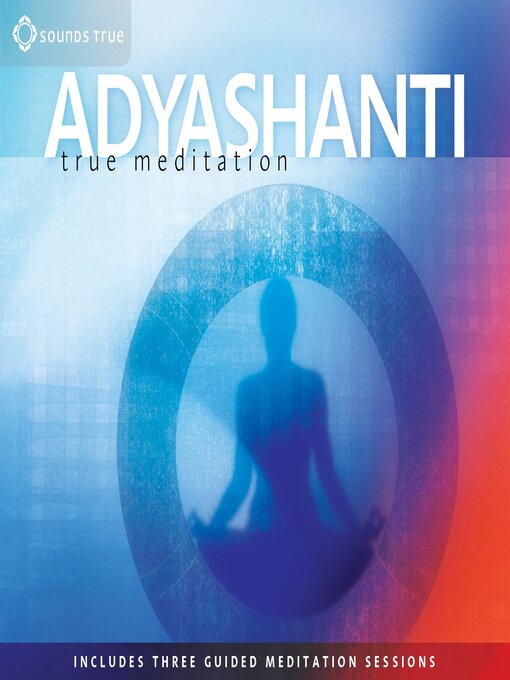 Title details for True Meditation by Adyashanti - Wait list